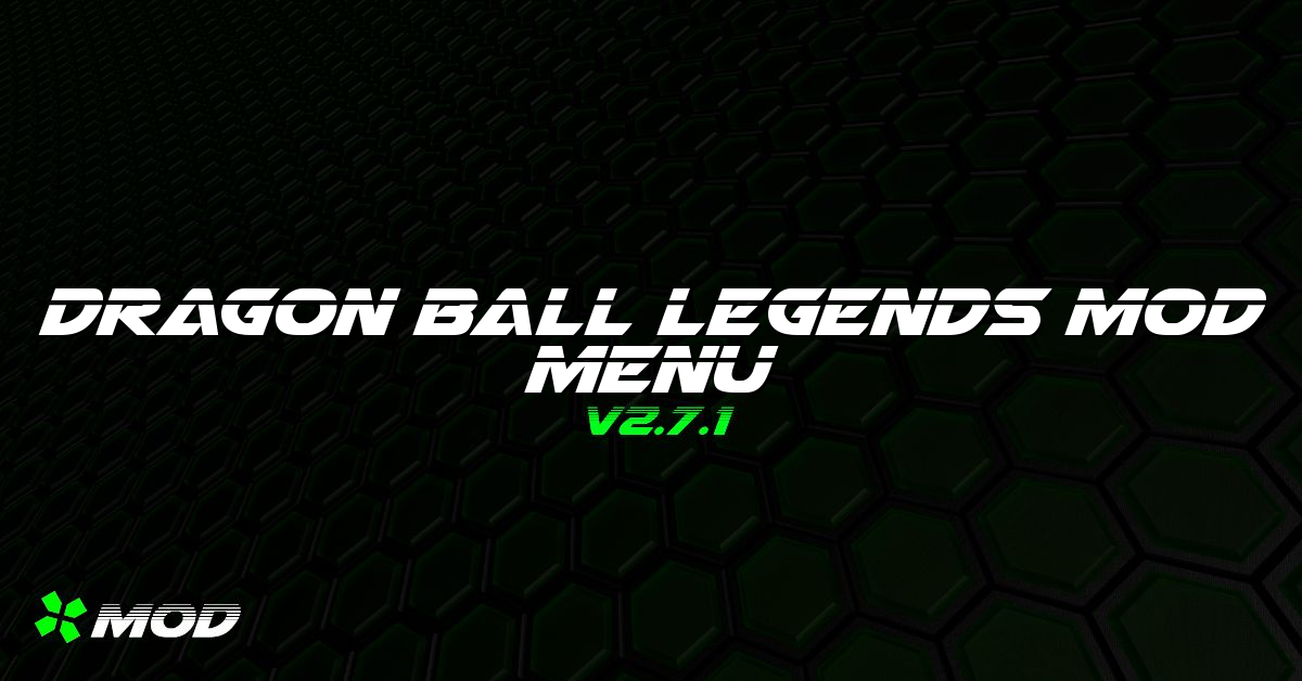 Dragon Ball Legends Mod Menu