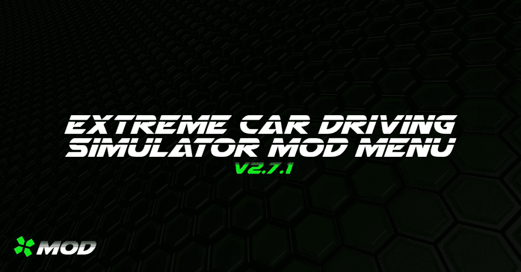 Extreme Car Driving Simulator Mod Menu (PC Download) X Mod