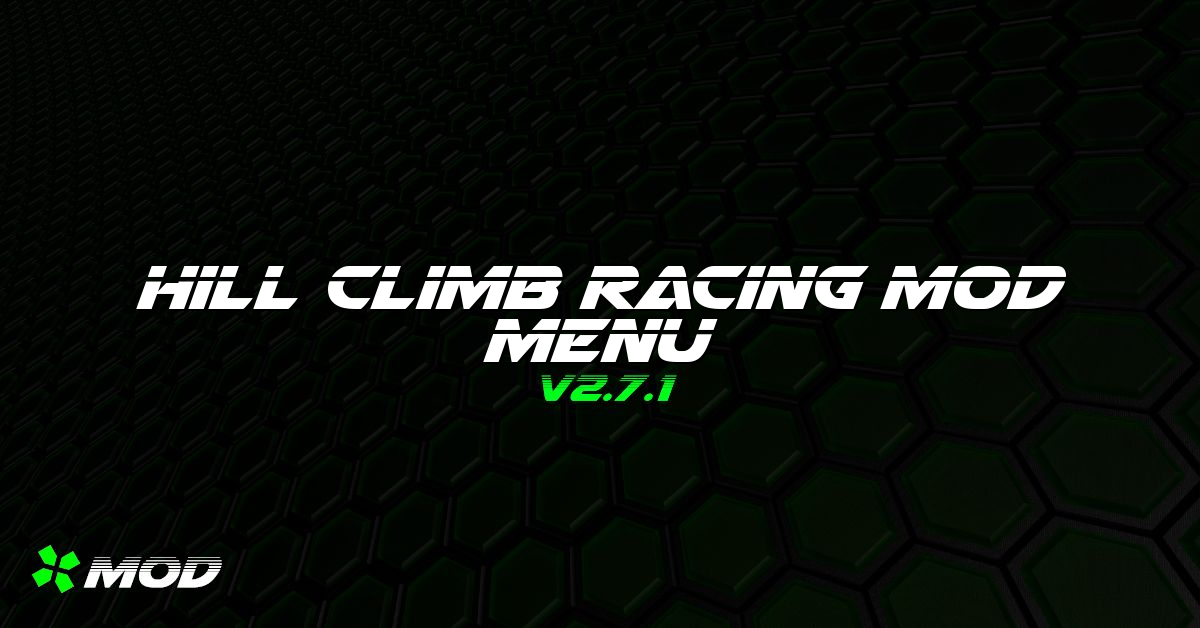 Hill Climb Racing Mod Menu