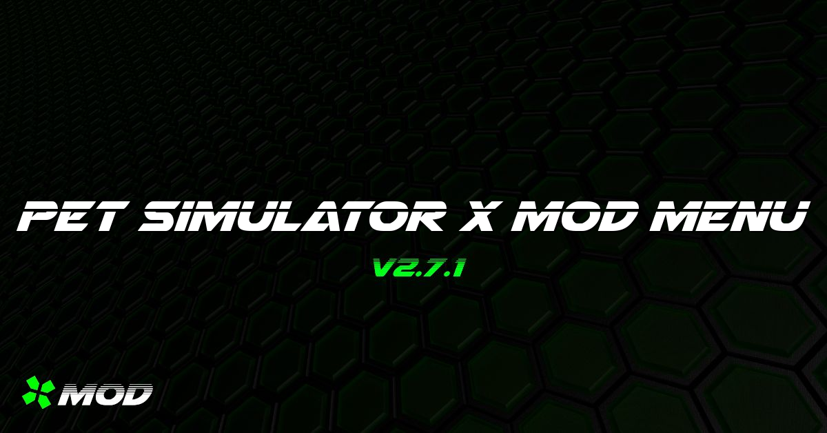 Pet Simulator X Mod Menu